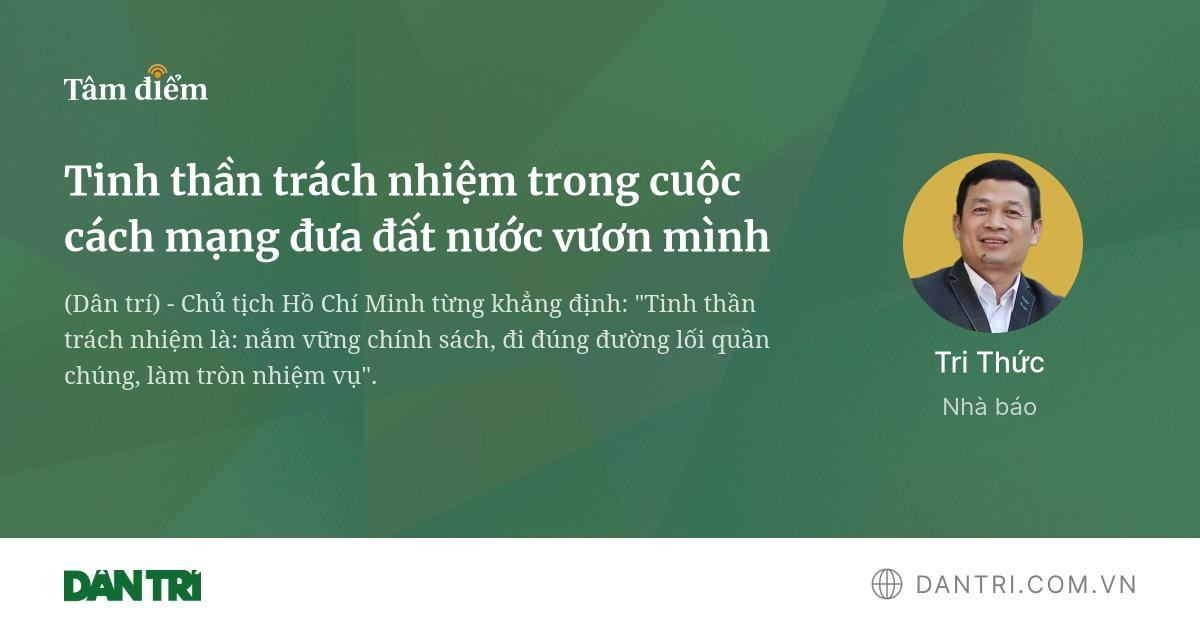 Tinh thần trách nhiệm trong cuộc cách mạng đưa đất nước vươn mình