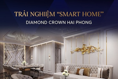 Trải nghiệm căn hộ mẫu Diamond Crown Hai Phong