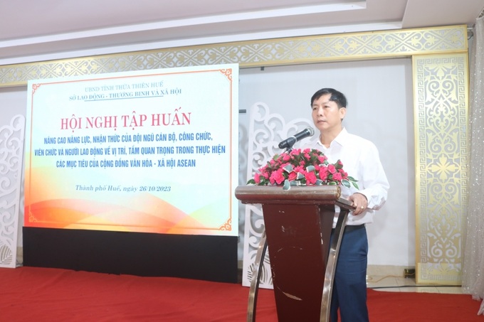 Ông Nguyễn Hữu Phước - Phó Giám đốc Sở LĐ-TB&XH tỉnh Thừa Thiên Huế phát biểu khai mạc tập huấn
