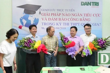 Giao lưu trực tuyến: Giải pháp nào ngăn tiêu cực trong kỳ thi THPT quốc gia?