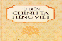 “Từ điển chính tả”... sai chính tả: NXB đình chỉ phát hành sách để xử lý