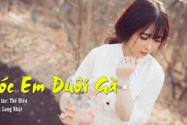 "Tóc em đuôi gà" - Long Nhật
