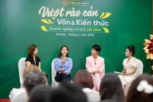 Tọa đàm "Vượt rào cản vốn và kiến thức, doanh nghiệp nữ chủ cất cánh"