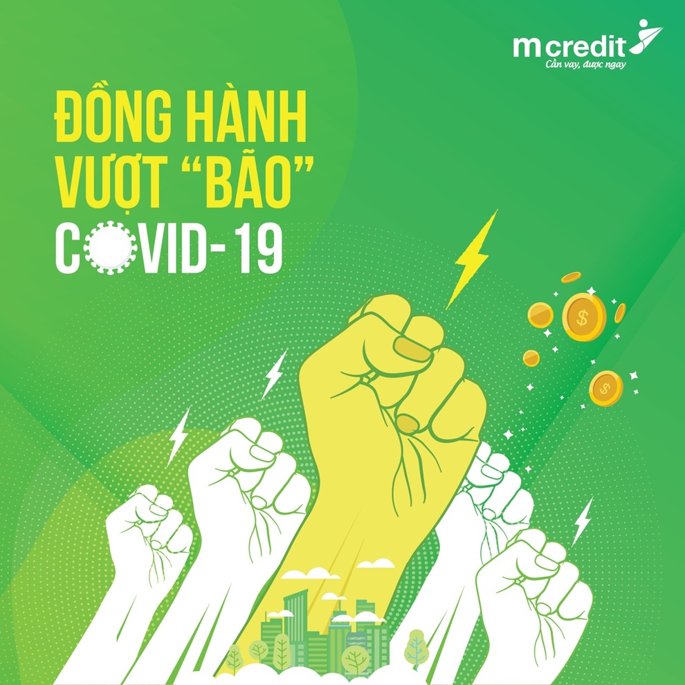 Mcredit cho vay lãi suất 0%, ân hạn trả nợ, cùng khách hàng vượt qua đại dịch Covid -19 - 1 Mcredit cho vay lãi suất 0%, ân hạn trả nợ, cùng khách hàng vượt qua đại dịch Covid -19 - 1