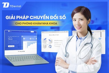 Giải pháp chuyển đổi số cho phòng khám nha khoa