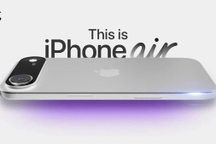 Đây sẽ là thiết kế và cấu hình của iPhone 17 Air?