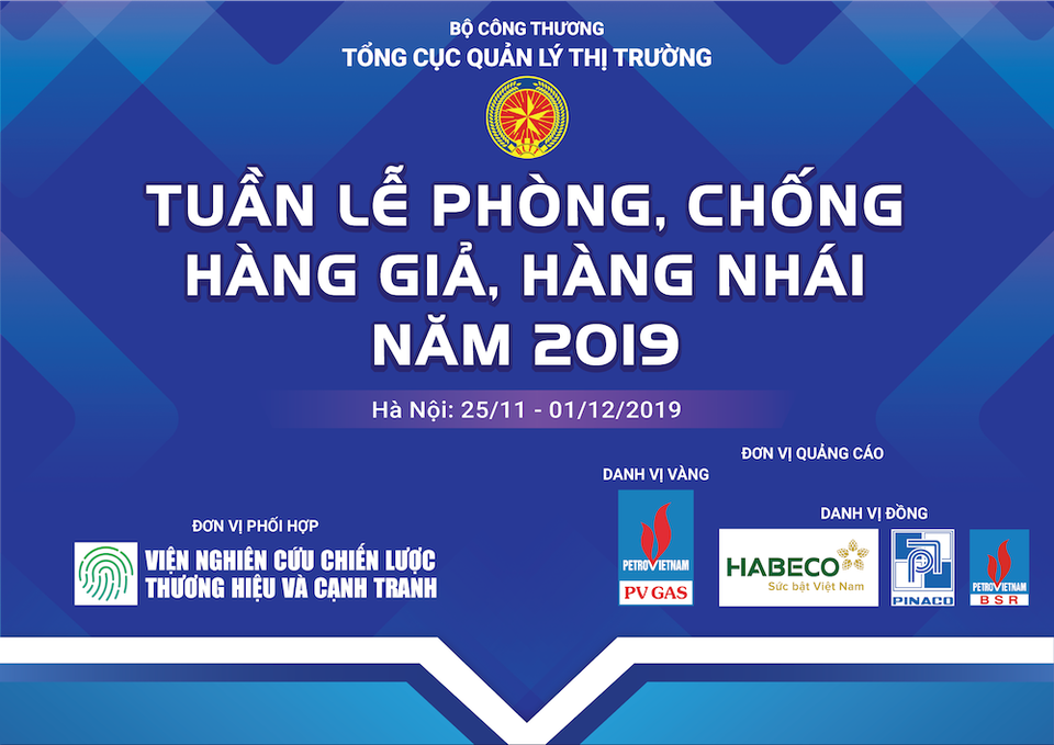 Tuần lễ phòng, chống hàng giả, hàng nhái năm 2019 - 1 Tuần lễ phòng, chống hàng giả, hàng nhái năm 2019 - 1