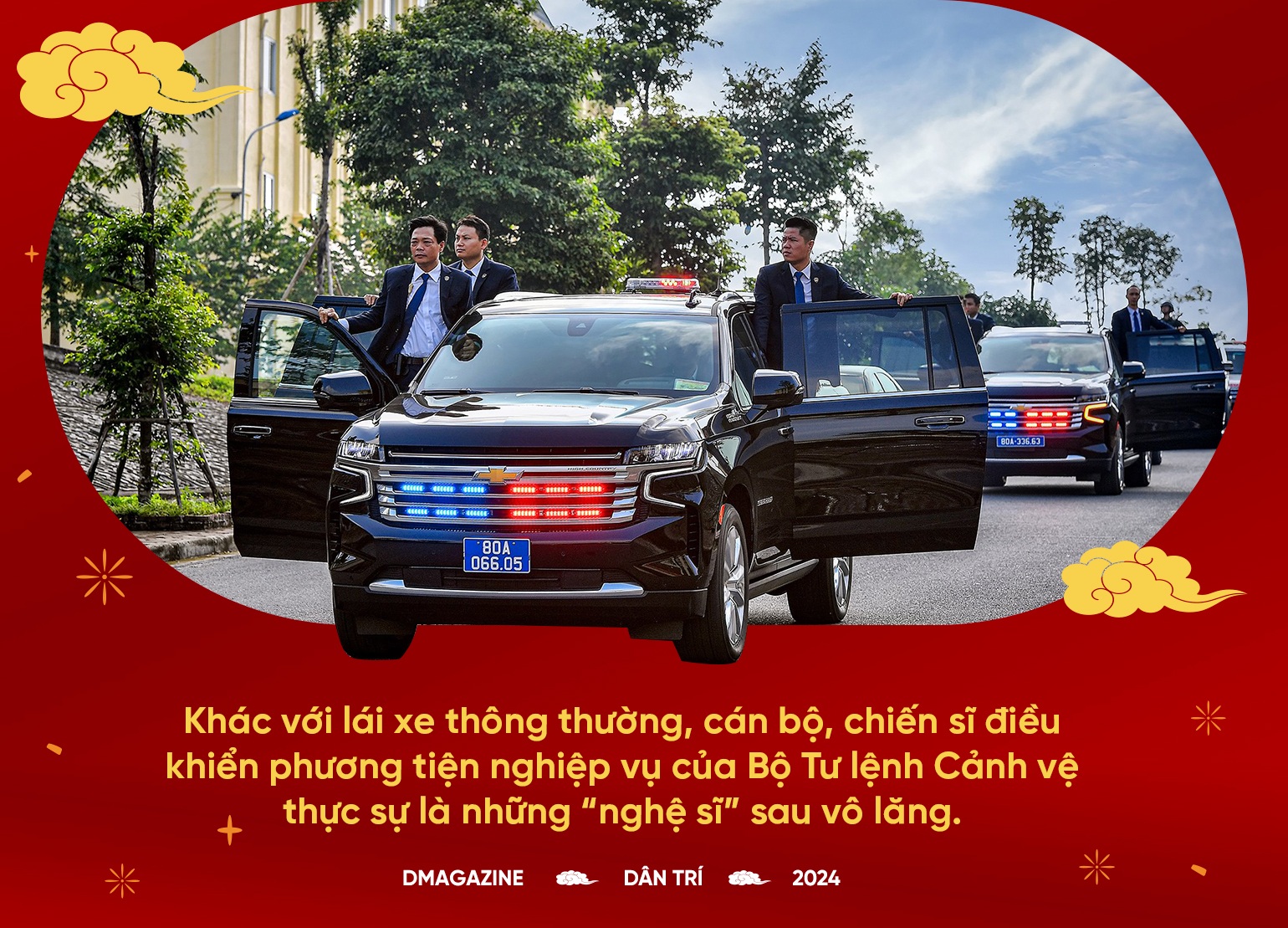 Đoàn xe hộ tống lãnh đạo cấp cao và những câu chuyện phía sau vô lăng - 3 Đoàn xe hộ tống lãnh đạo cấp cao và những câu chuyện phía sau vô lăng - 3