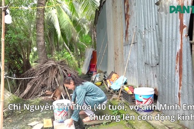 Chồng phụ hồ, nuôi vợ động kinh, lo con thơ thất học