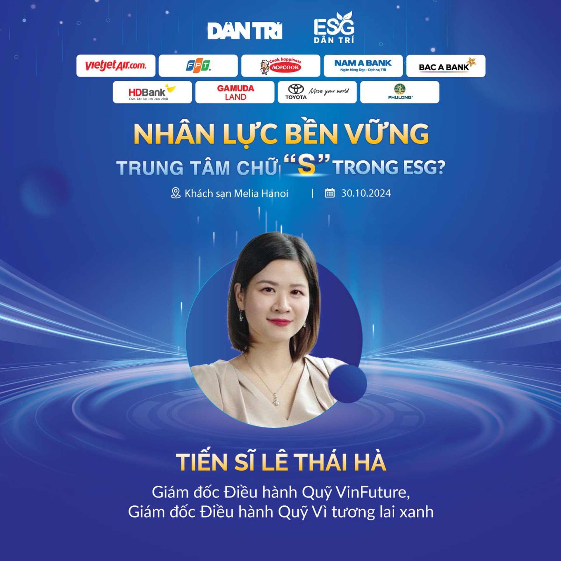 Dàn diễn giả tại hội thảo nhân lực bền vững do báo Dân trí tổ chức sáng 30/10 - 4 Dàn diễn giả tại hội thảo nhân lực bền vững do báo Dân trí tổ chức sáng 30/10 - 4