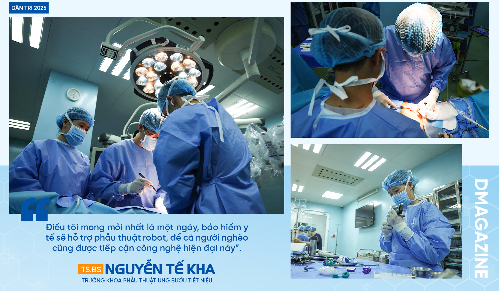 Phía sau “buồng lái” của vị bác sĩ tiên phong phẫu thuật bằng robot - 17 Phía sau “buồng lái” của vị bác sĩ tiên phong phẫu thuật bằng robot - 17
