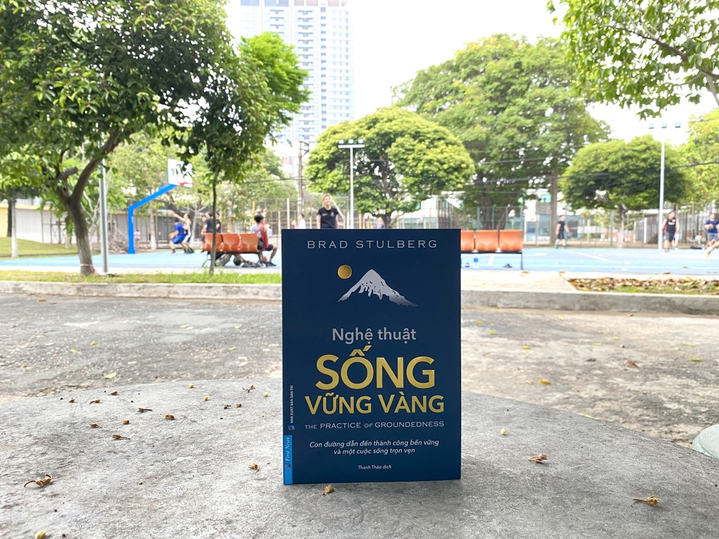 Nghệ thuật sống vững vàng - Hiện thực hóa cuộc sống mà bạn mong muốn - 3 Nghệ thuật sống vững vàng - Hiện thực hóa cuộc sống mà bạn mong muốn - 3