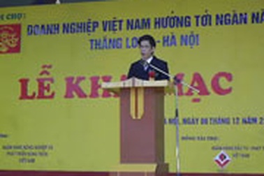 Khai mạc Hội chợ DNVN hướng tới ngàn năm Thăng Long