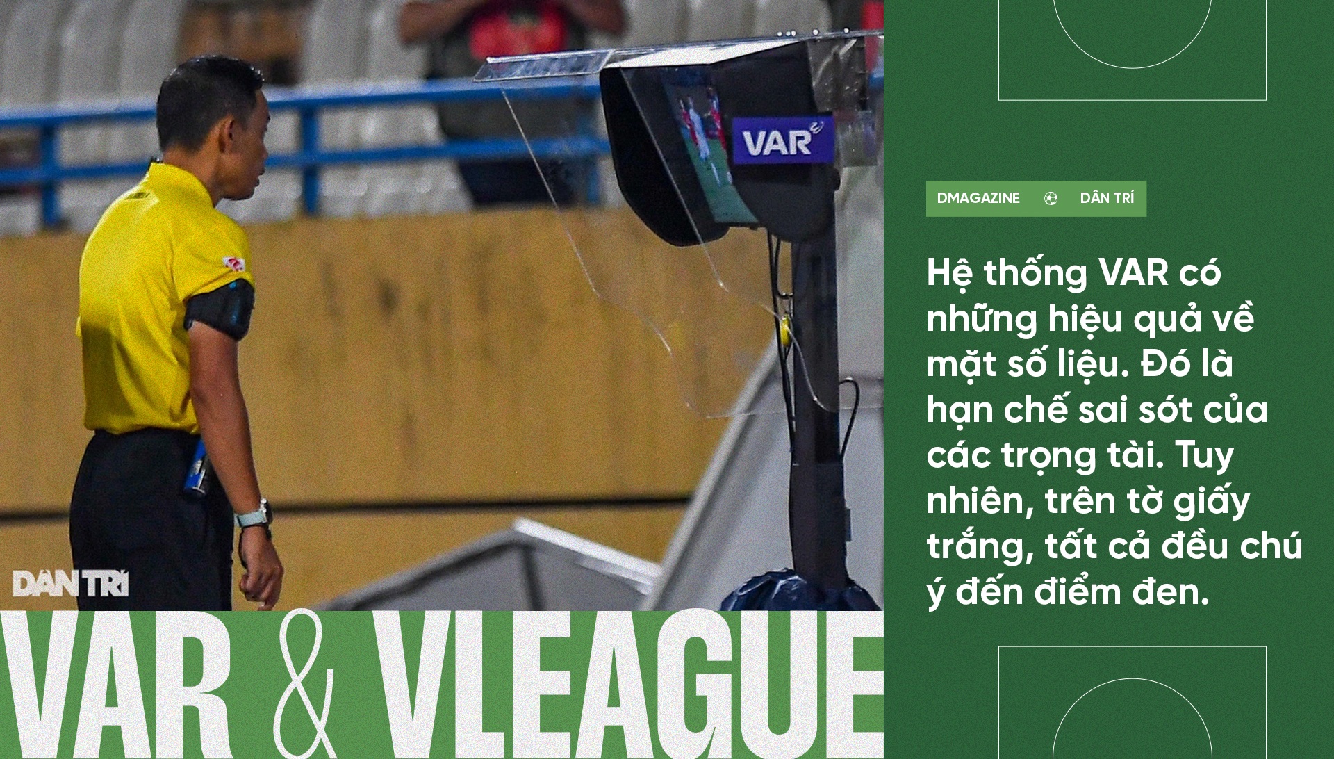 Câu chuyện chấm đen trên tờ giấy trắng của VAR và bài học cho V-League - 10 Câu chuyện chấm đen trên tờ giấy trắng của VAR và bài học cho V-League - 10