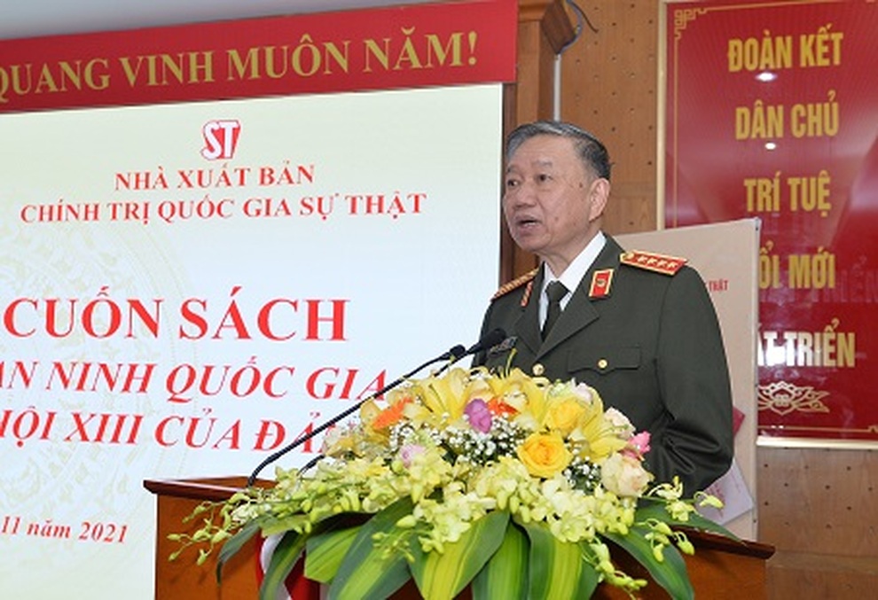 Bộ trưởng Công an chủ biên cuốn sách về an ninh quốc gia - 4 Bộ trưởng Công an chủ biên cuốn sách về an ninh quốc gia - 4