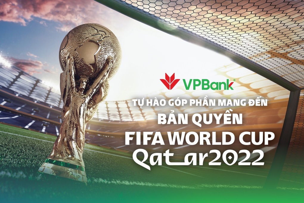 VPBank góp phần mang World Cup 2022 về Việt Nam - 1 VPBank góp phần mang World Cup 2022 về Việt Nam - 1