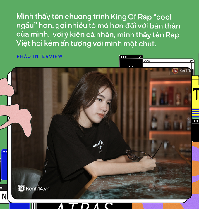 Pháo - cô nàng rapper 17 tuổi: Tham dự King Of Rap vì tên show ngầu hơn Rap Việt, nếu không theo nghệ thuật nhất định sẽ đi bán trà đá! - Ảnh 8. Pháo - cô nàng rapper 17 tuổi: Tham dự King Of Rap vì tên show ngầu hơn Rap Việt, nếu không theo nghệ thuật nhất định sẽ đi bán trà đá! - Ảnh 8.