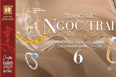 "Ngọc trai - trang sức mang tài lộc, may mắn cho người sinh tháng 6"