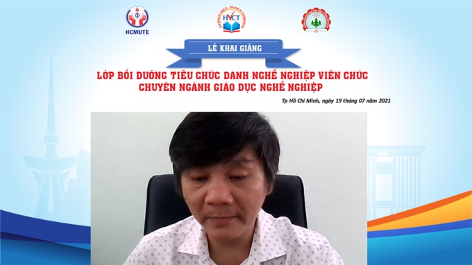 Khai giảng Lớp Bồi dưỡng Tiêu chuẩn Chức danh nghề nghiệp chuyên ngành giáo dục nghề nghiệp  - Ảnh 2.