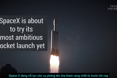 Space X đã sẵn sàng cho vụ phóng tên lửa tham vọng nhất từ trước đến nay