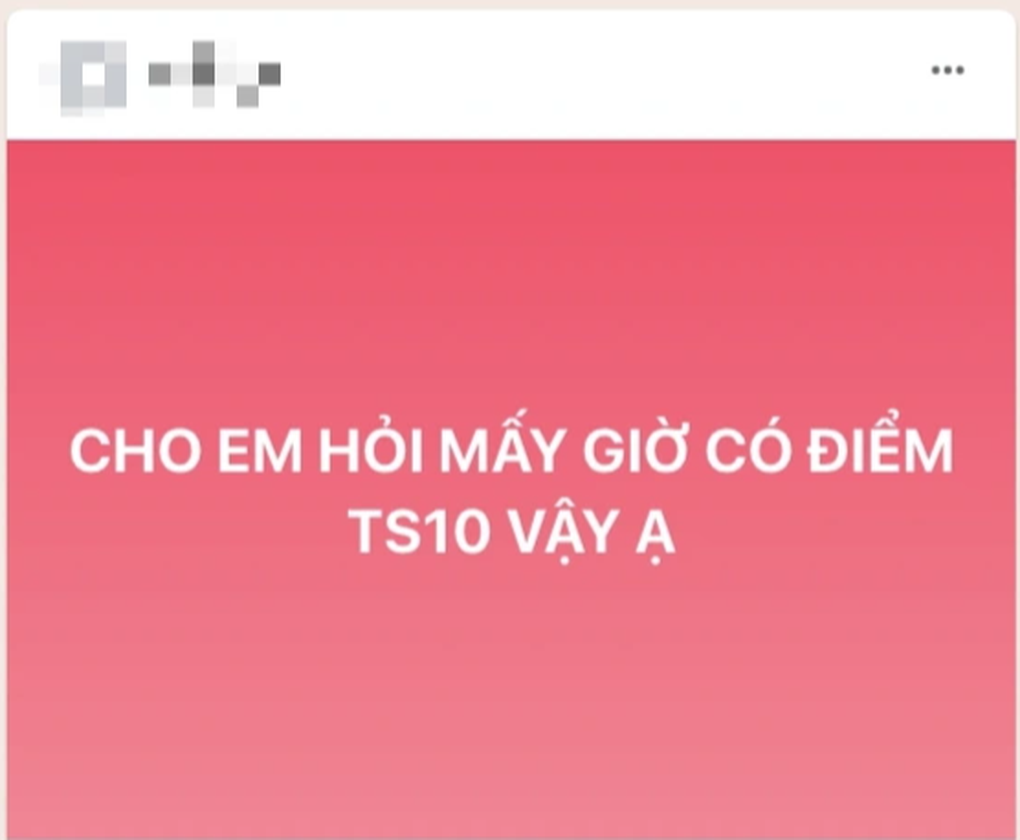Căng người chờ điểm thi lớp 10, mẹ con cùng đi khám... tâm thần - 1 Căng người chờ điểm thi lớp 10, mẹ con cùng đi khám... tâm thần - 1