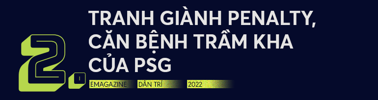 Siêu sao không chân dung Mbappe và thập kỷ giành giật phạt đền của PSG - 7 Siêu sao không chân dung Mbappe và thập kỷ giành giật phạt đền của PSG - 7