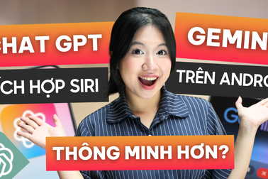 Trợ lý AI trên Android có đang nhỉnh hơn so với Apple?