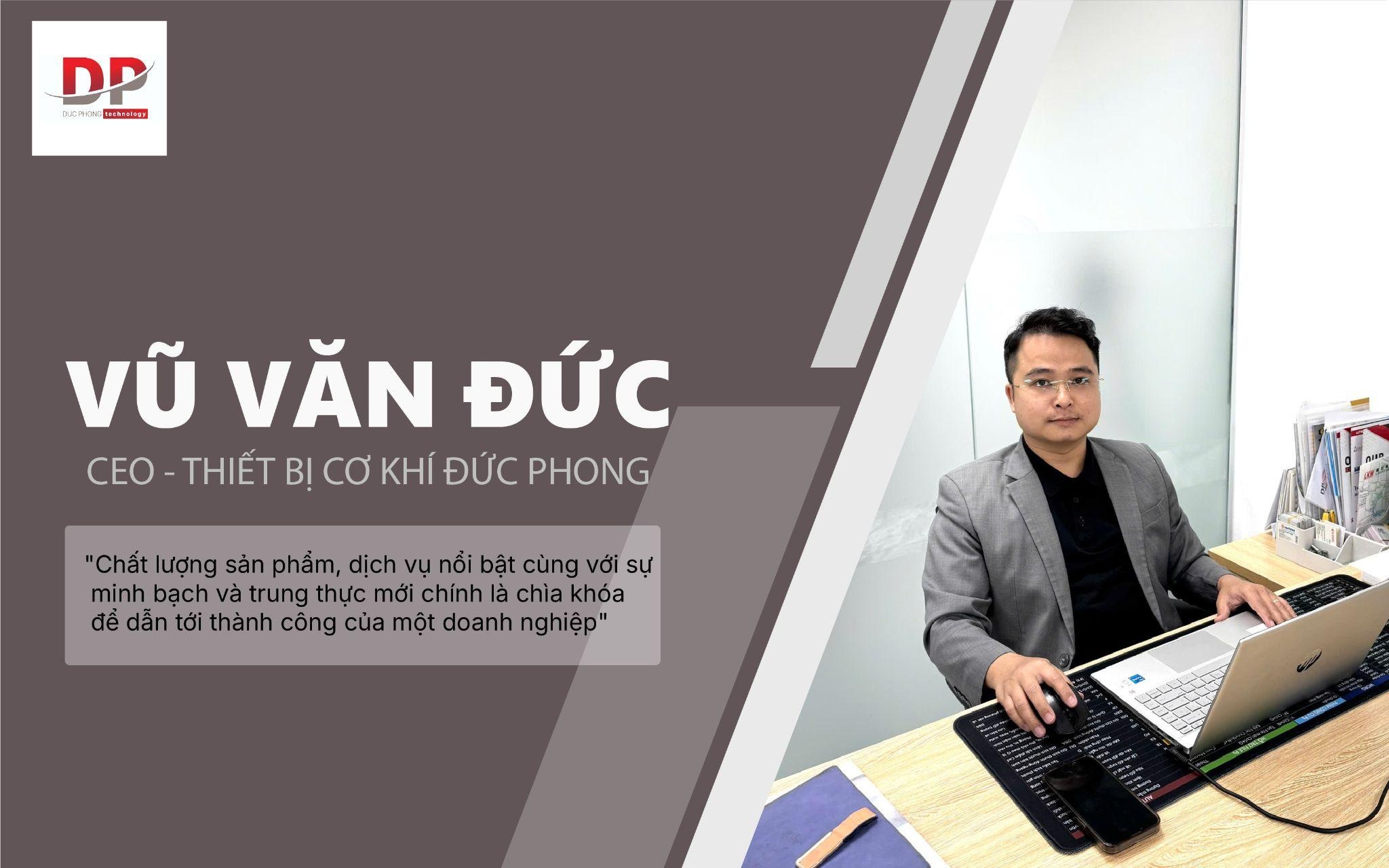 Hành trình vươn mình của Đức Phong trong ngành cơ khí Việt - 3