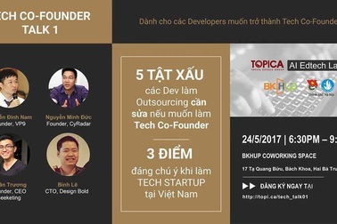 Từ “outsourcing” hóa “Tech Co - Founder” - Những điều bạn cần biết