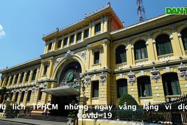 Ngành du lịch TPHCM: Có doanh nghiệp dự báo lỗ hơn 2000 tỉ đồng trong quý 2