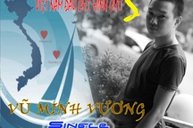 Ca sĩ Vũ Minh Vương ra mắt “Việt Nam đâu chỉ hình chữ S”
