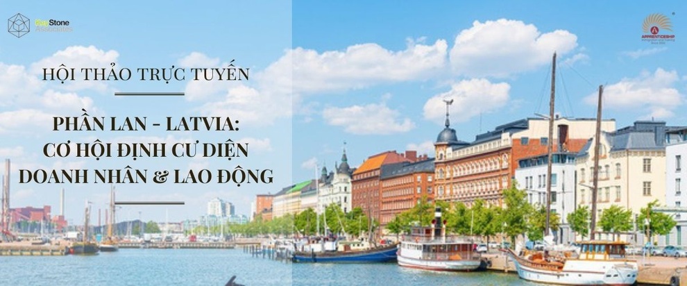 Hội thảo Phần Lan - Latvia: Cơ hội định cư diện doanh nhân và lao động - 2 Hội thảo Phần Lan - Latvia: Cơ hội định cư diện doanh nhân và lao động - 2