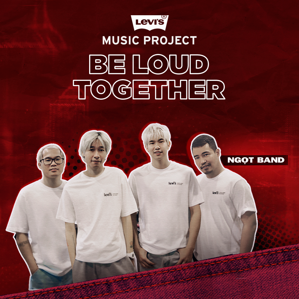 Ngọt Band, Mai Âm Nhạc, Yuno Bigboi hứa hẹn bùng nổ tại Levis Music Project - 2 Ngọt Band, Mai Âm Nhạc, Yuno Bigboi hứa hẹn bùng nổ tại Levis Music Project - 2