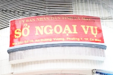 Thống nhất giải thể Sở Ngoại vụ Cà Mau