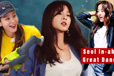 Seol In Ah khoe khả năng vũ đạo bất ngờ
