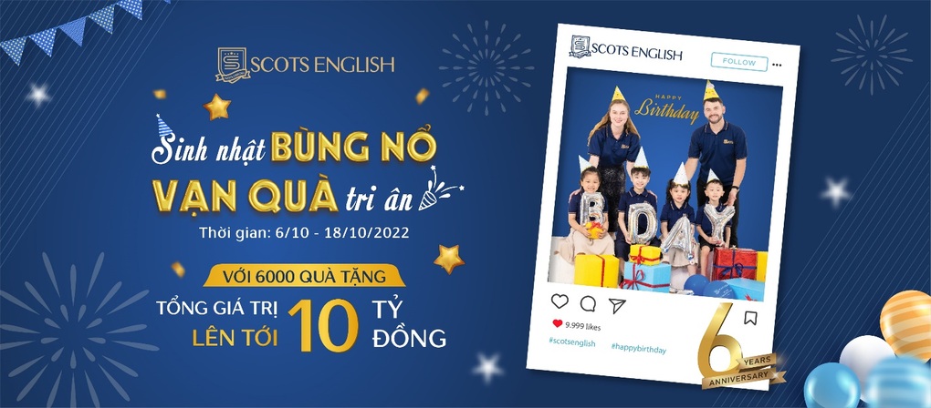 Mừng sinh nhật 6 tuổi, Scots English tặng 6.000 phần quà tới khách hàng - 1 Mừng sinh nhật 6 tuổi, Scots English tặng 6.000 phần quà tới khách hàng - 1