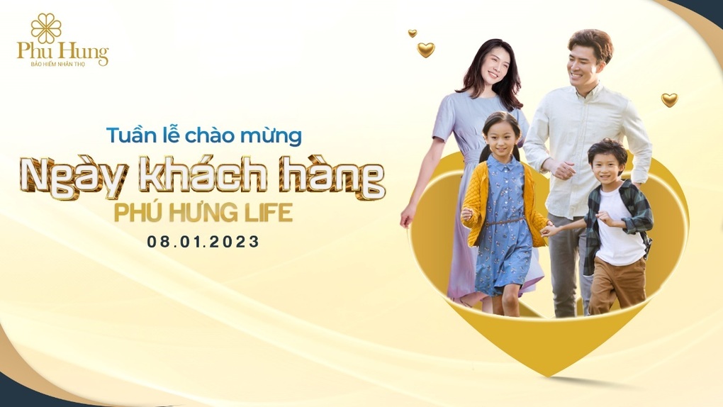 10 năm phát triển, đồng hành cùng hàng triệu khách hàng của Phú Hưng Life - 1 10 năm phát triển, đồng hành cùng hàng triệu khách hàng của Phú Hưng Life - 1