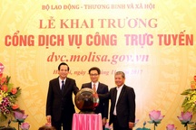 Bộ LĐ-TB&XH: Khai trương Cổng dịch vụ công trực tuyến