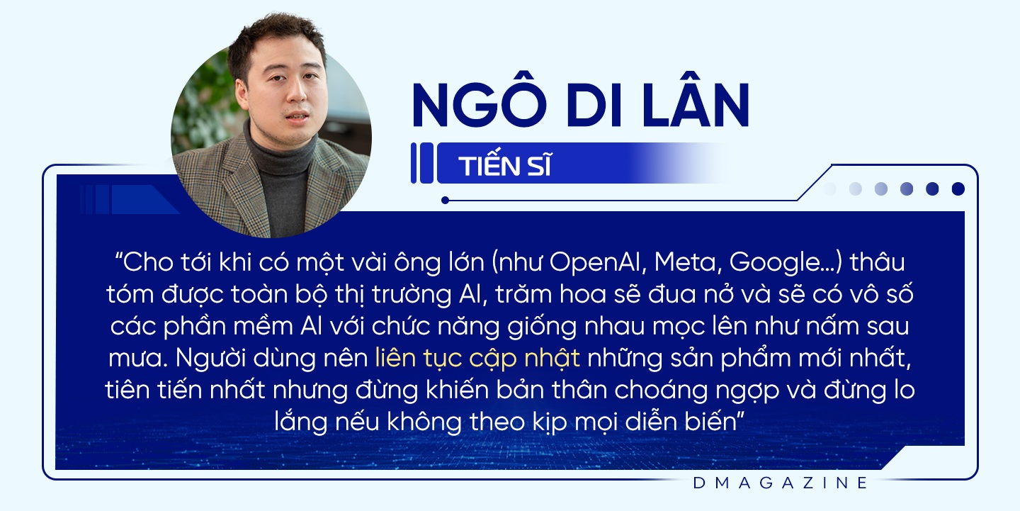 Tiến sĩ Ngô Di Lân: Tôi lạc quan với canh bạc trí tuệ nhân tạo - 14