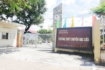 Vụ sai phạm tại Trường THPT Chuyên Bạc Liêu: Cần xử lý trách nhiệm người đứng đầu!