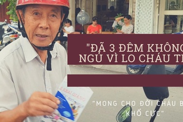 Ông nội 80 tuổi, mờ mắt đợi cháu làm bài thi