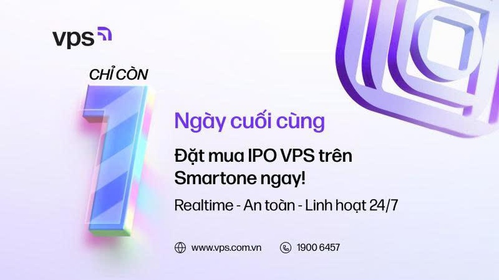 Còn 24 giờ để khách hàng có nhu cầu đăng ký mua cổ phiếu IPO VPS - 1 Còn 24 giờ để khách hàng có nhu cầu đăng ký mua cổ phiếu IPO VPS - 1