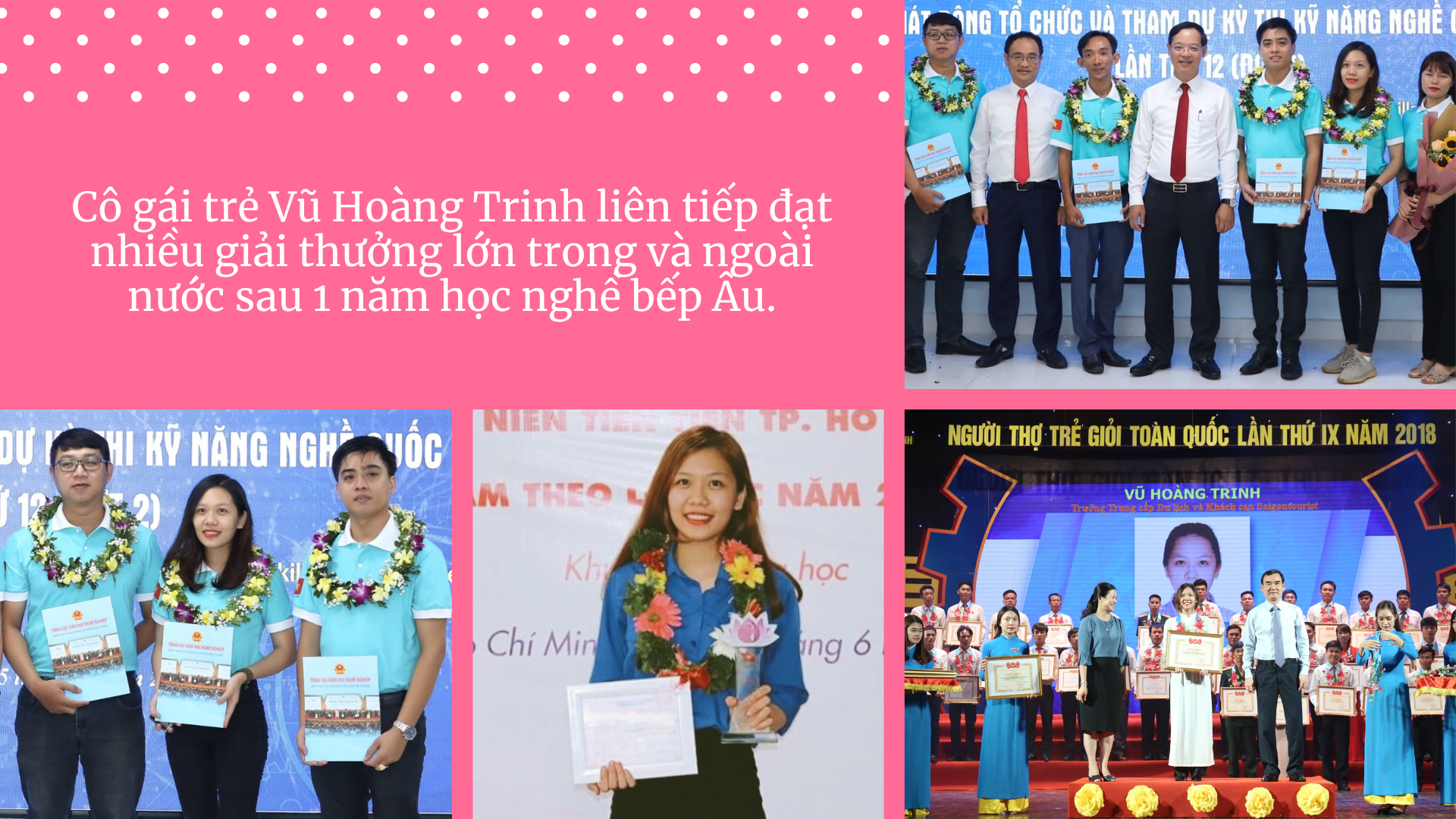 Bảng thành tích khủng của Đại sứ Kỹ năng nghề Việt Nam Vũ Hoàng Trinh - 2 Bảng thành tích khủng của Đại sứ Kỹ năng nghề Việt Nam Vũ Hoàng Trinh - 2