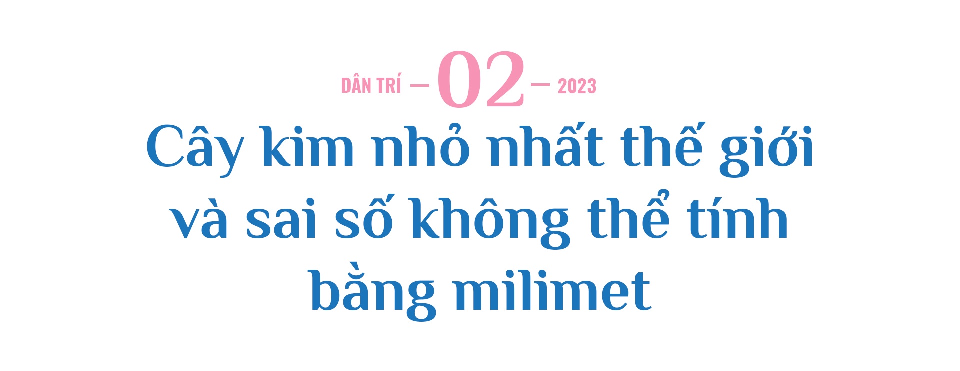 Mũi kim nhỏ nhất thế giới và thách thức vùng cấm - 7 Mũi kim nhỏ nhất thế giới và thách thức vùng cấm - 7