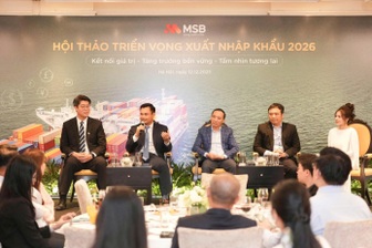 MSB tổ chức hội thảo “Triển vọng xuất nhập khẩu 2026”