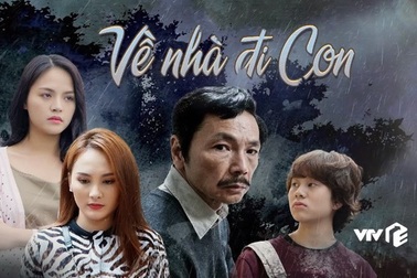 Hoãn phát sóng phim “Về nhà đi con”