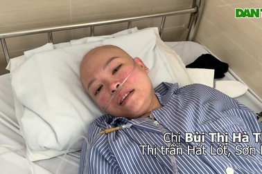 Lời khẩn cầu của người mẹ ung thư giai đoạn cuối