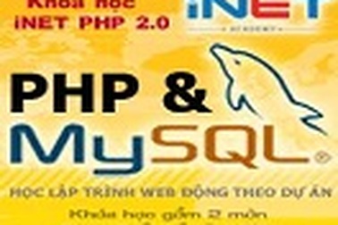 Học viện iNET ra mắt khóa học iNET PHP 2.0