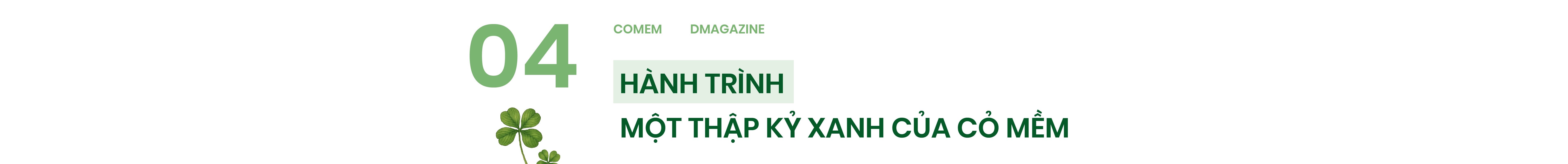 Cỏ Mềm: Hành trình một thập kỷ phát triển mỹ phẩm “lành và thật” - 21
