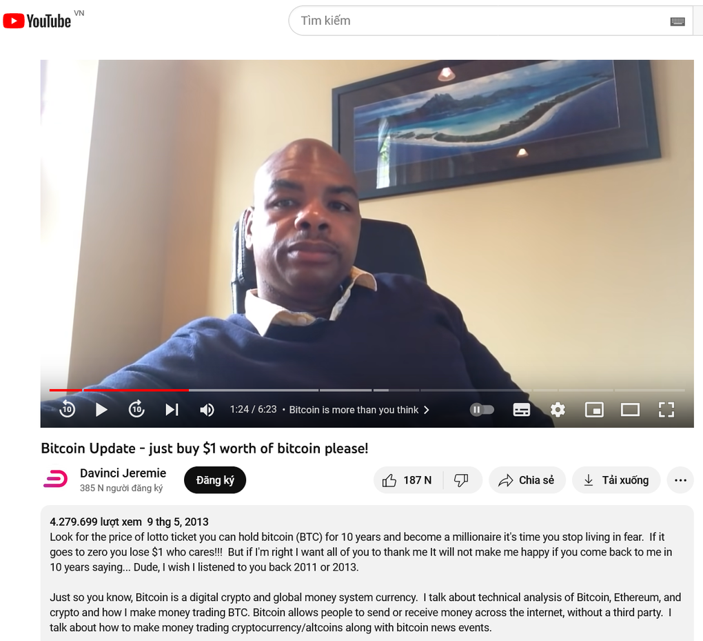 Video khuyên mọi người mua Bitcoin được Davinci Jeremie đăng lên Youtube cách đây 10 năm (Ảnh chụp màn hình). Video khuyên mọi người mua Bitcoin được Davinci Jeremie đăng lên Youtube cách đây 10 năm (Ảnh chụp màn hình).